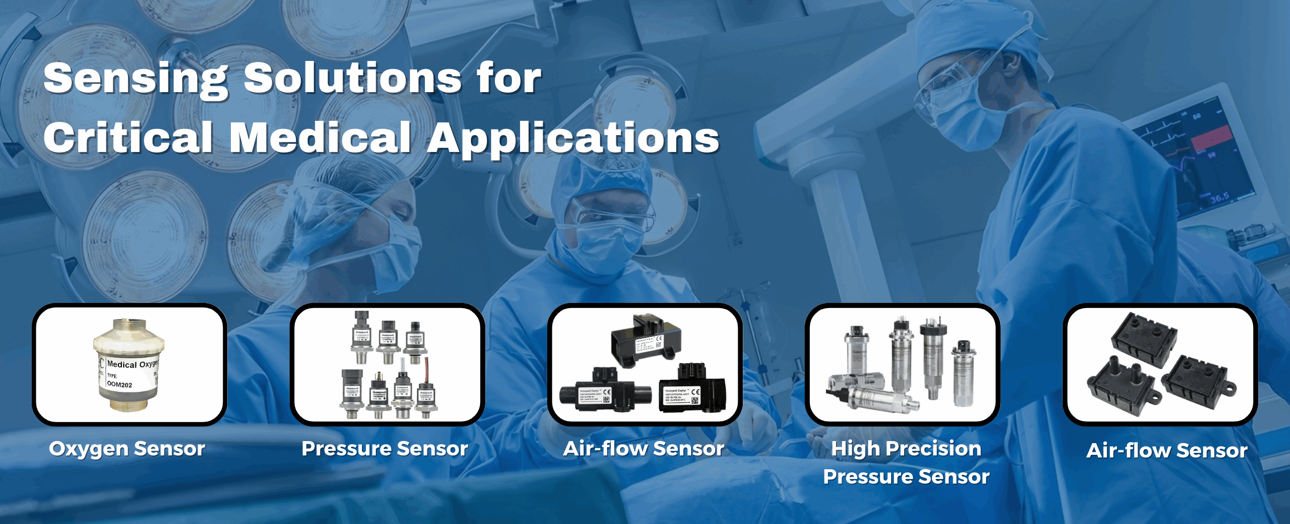 Sensing Solutions for Critical Medical Applications